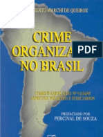 Carlos Alberto Marchi de Queiroz - Crime Organizado No Brasil