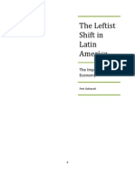 The Leftist Shift in Latin America The Impact On The Economy