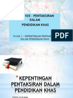 Kepentingan Pentaksiran Dalam Pendidikan Khas