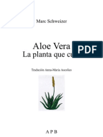 Aloe Vera La Planta Que Cura - Marc Schweizer
