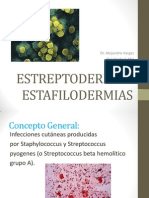 Clase Derma Estafilodermias Estreptodermias