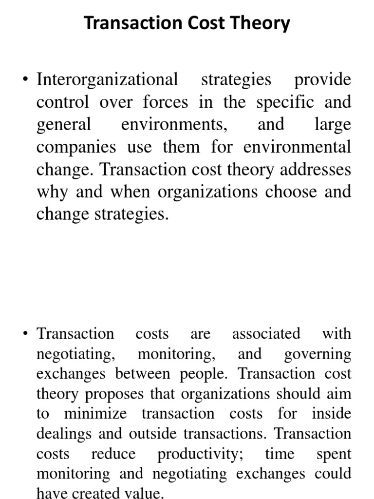 Transaction Cost Theory complete explanation Transaction Cost Franchising Free 30day