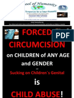 Forced Circumcision on Children of Any Age and Gender and Sucking on Children´s Genital  is Child Abuse! Amen
