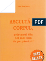 Lise Bourbeau - Asculta-Ti Corpul, Prietenul Cel Mai Bun de Pe Pamant