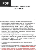 Superando Os Inimigos Do Casamento