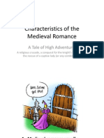 Characteristics of The Medieval Romance