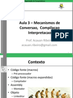 Aula 03 - Mecanismos de Conversao, Compilaçao Interpretacao