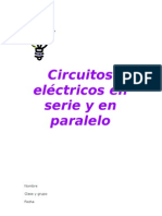 Circuitos eléctricos en serie y en paralelo