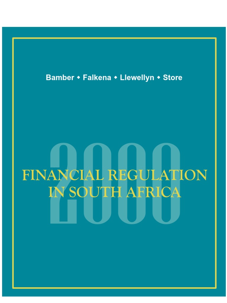 Financial Regulation in South Africa Financial Services Authority