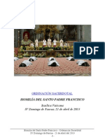 Homilía del Santo Padre Francisco - Ordenación Sacerdotal - 21 de Abril 2013