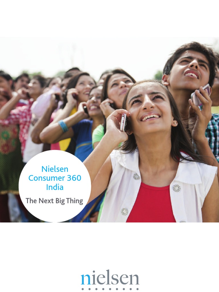 Nielsen Consumer 360 India: The Next Big Thing | PDF