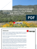 Materiales y Sistemas Constructivos para Proyectos de Arquitectura Del Paisaje en El Macropaisaje. Compilado de Materialidades y Estudios de Casos.