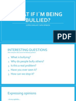 What if i´m being bullied
