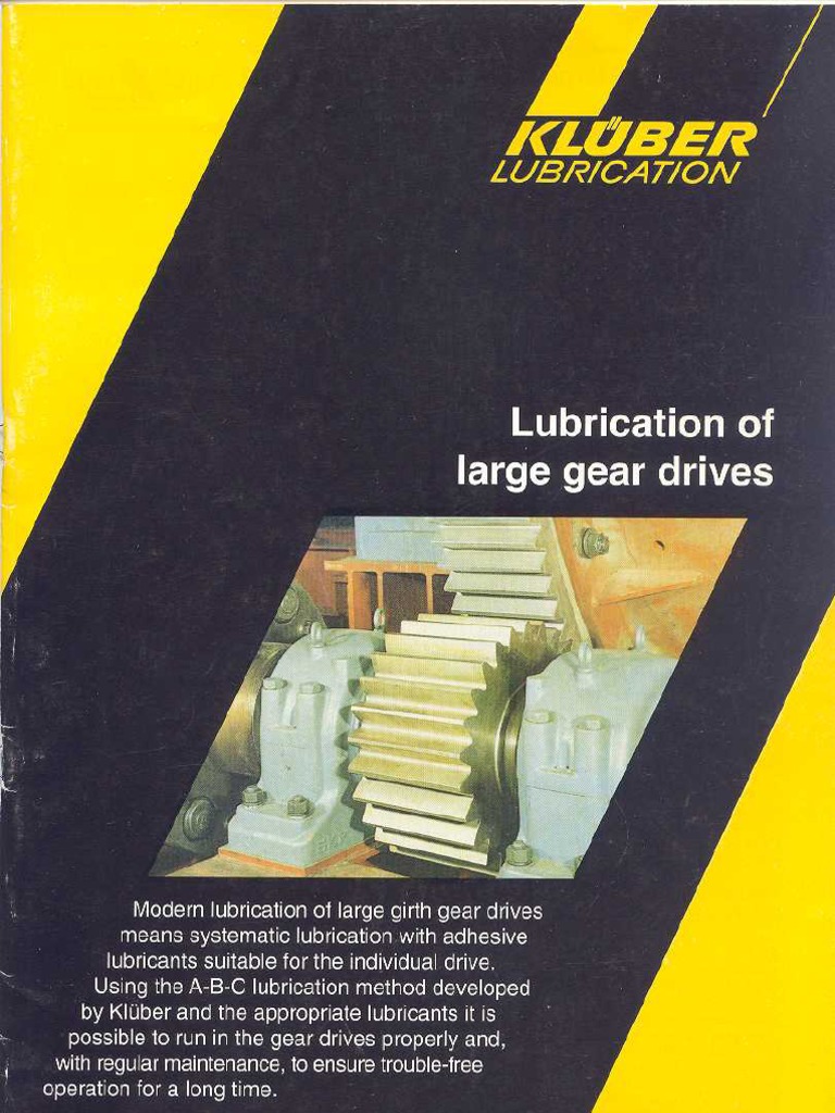 Lubrication of Large Gear DrivesKluber PDF