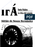 IFA Santa Palabra La Etica Del Corazon Adrian de Souza