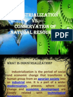 Industrialization VS. Conservation of Natural Resources