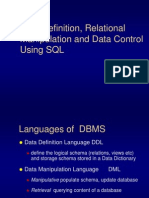 Data Definition, Relational Manipulation and Data Control Using SQL