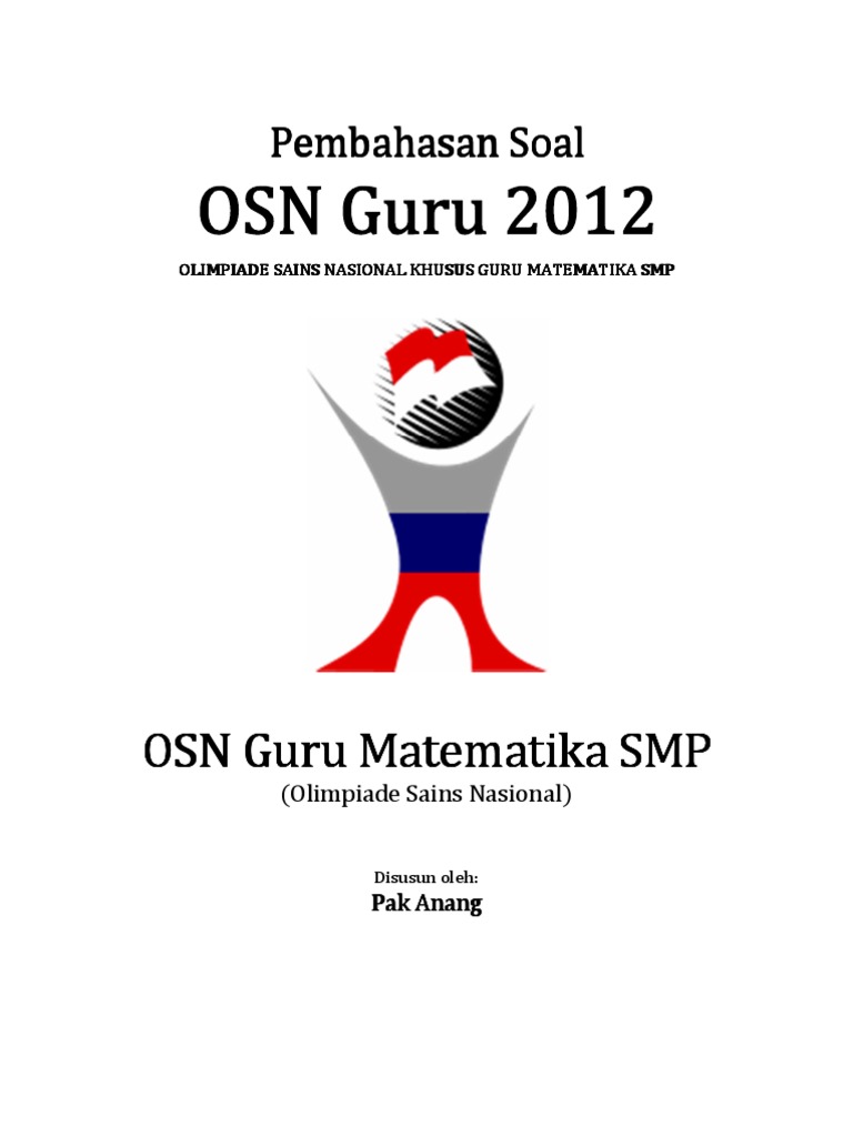 Pembahasan Soal Osn Guru Matematika Smp 2012 Tingkat Provinsi Pdf