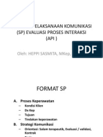 Evaluasi Proses Interaksi (API & SP)