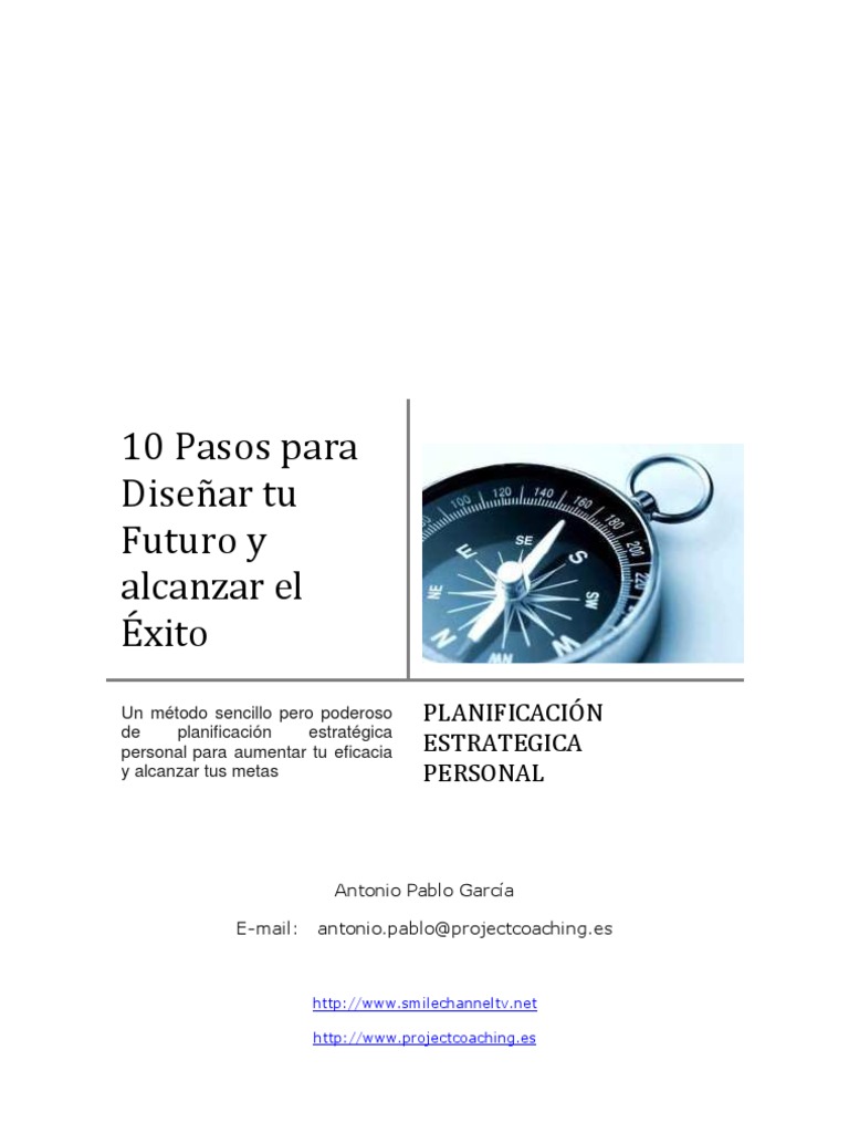 10 Pasos para Diseñar tu Éxito | PDF | Desarrollo personal ...