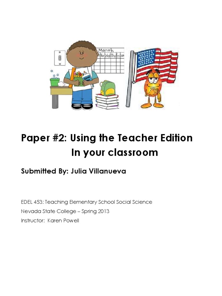 Paper #2: Using The Teacher Edition in Your Classroom: Submitted By ...