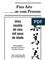 A Fina Arte de Lidar Com Pessoas Difíceis - Ivan Maia