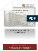 RevestirPisoPorcelanatoGERENCIA DE FORMACIÓN PROFESIONAL MATERIAL DIDÁCTICOCURSO MODULAR DE ALBAÑILERÍADICIEMBRE DEL 2009MÓDULO 4: FASCÍCULO 10 REVESTIR PISO CON PORCELANATO COLOCAR LADRILLO PASTELERO