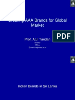 Creating AAA Brands For Global Market: Prof. Atul Tandan
