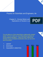 Physics For Scientists and Engineers, 6e: - Circular Motion and Other Applications of Newton's Laws