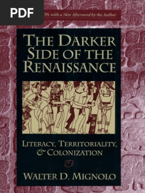 1995 Walter Mignolo The Darker Side Of The Renaissance Literacy