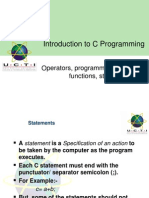 Introduction To C Programming: Operators, Programming Structures, Functions, Strings