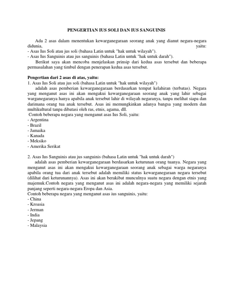 Pengertian Ius Soli Dan Ius Sanguinis Ada 2 Asas Dalam Menentukan Kewarganegaraan Seorang Anak Yang Dianut