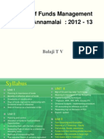 Nature of Funds Management Rims - Annamalai: 2012 - 13: Balaji T V