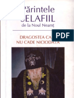 Părintele Selafiil de La Noul Neamţ Dragostea Care Nu Cade Niciodată