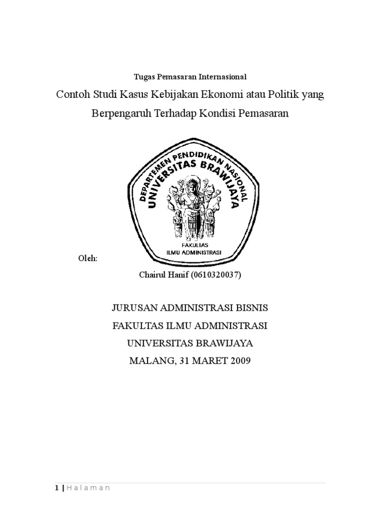 Contoh Studi Kasus Kebijakan Ekonomi atau Politik yang 