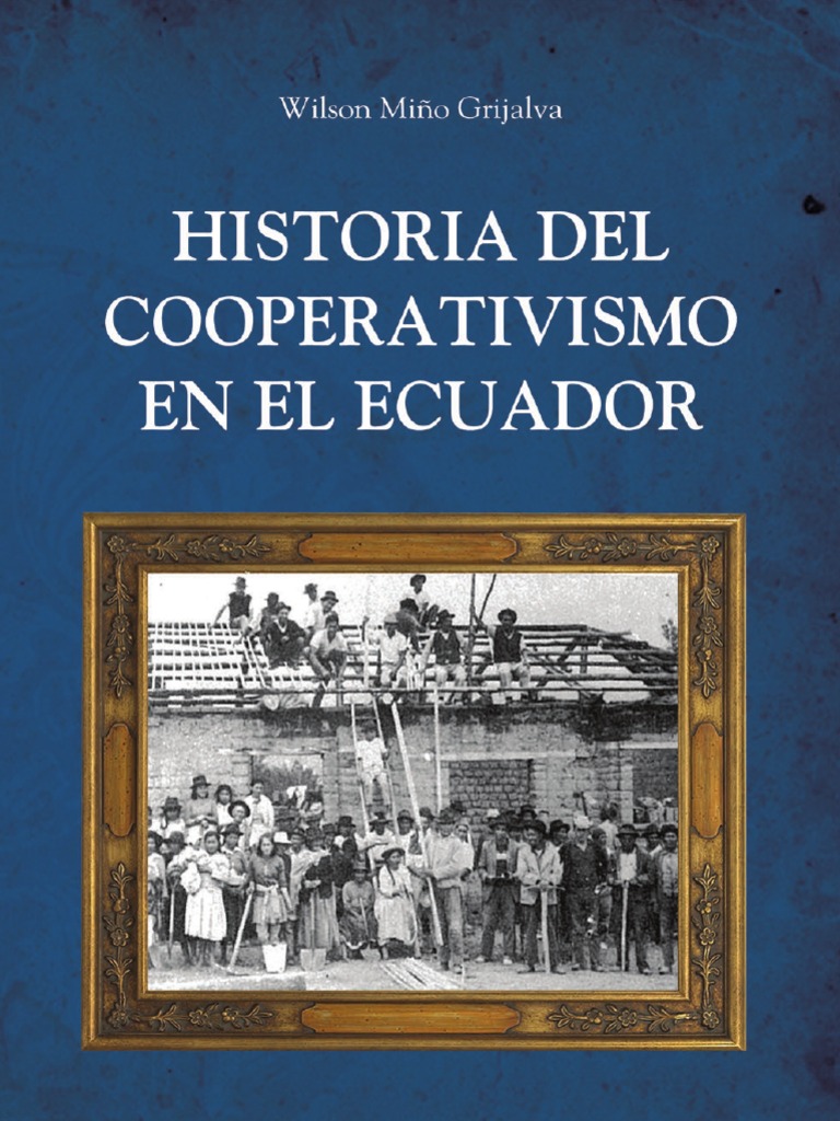Historia Del Cooperativismo En El Ecuador