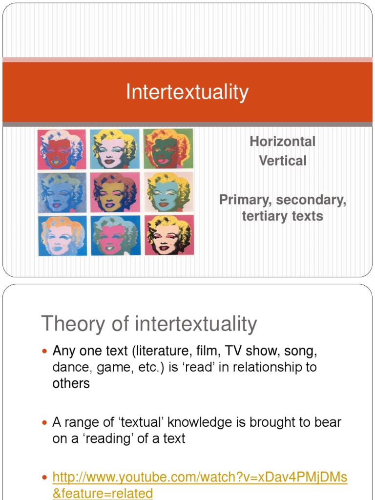 Intertextuality (1) Genre Intertextuality
