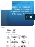 Papel Imagenes y Biomarcadores en Dx Precoz Alzheimer