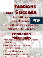 Formations for Success Jay Wilkinson Jenks High School