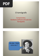 Microsoft PowerPoint - O tomógrafo [Modo de Compatibilidade]