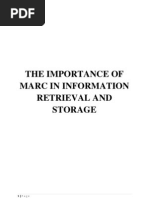 The Importance of Marc in Information Retrieval and Storage