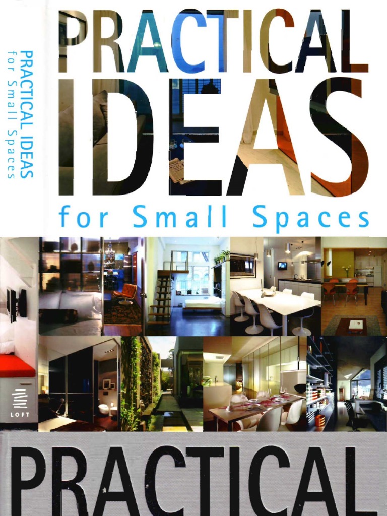 Practical Ideas For Small Spaces | PDF