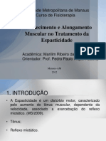 Fortalecimento e Alongamento Muscular No Tratamento Da Espasticidade APRESENTAÇÃO A BANCA