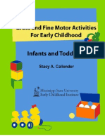 Infant-Toddler Fine and Gross Motors