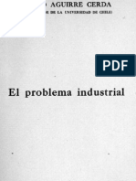 Cerda, Pedro Aguirre - El Problema Industrial