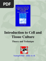 Introduction to Cell and Tissue Culture Theory and Technique 1998
