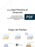 actividadpetroleraenvenezuelaconlapartedelahistoria-100510113403-phpapp02