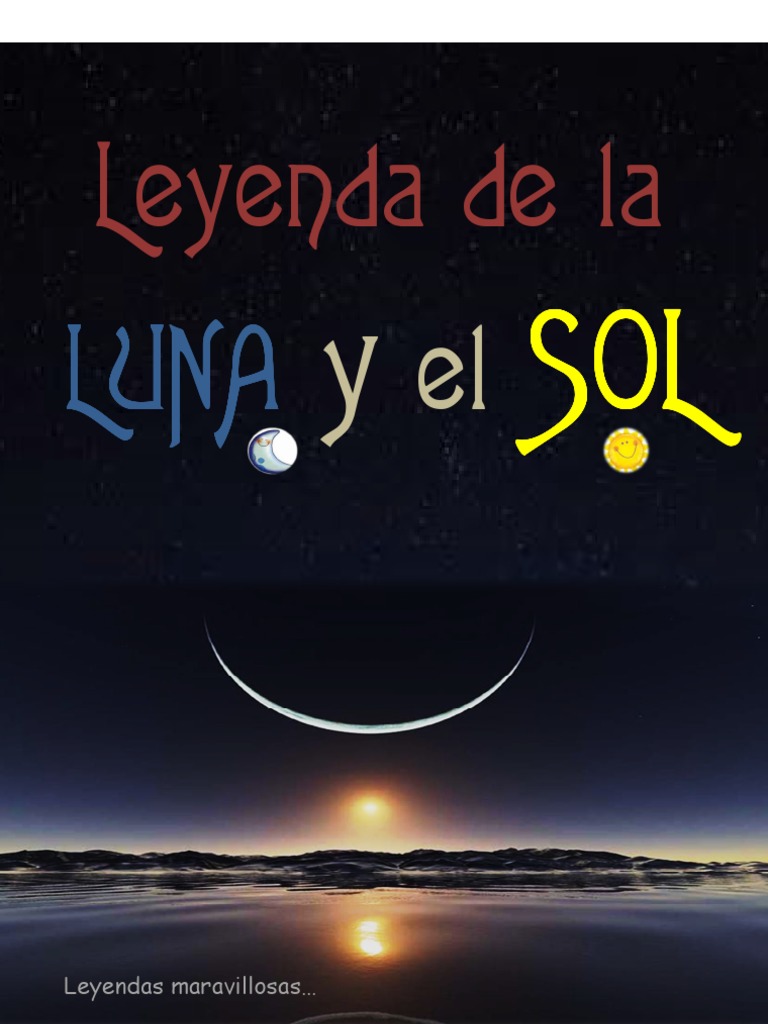 La Leyenda de La LUNA y El SOL PDF Luna Amor
