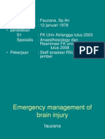 Dr Fauzana, Sp.an - Emergency Management of Brain Injury