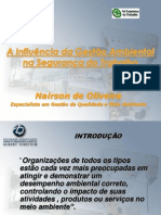 A Influência Da Gestão Ambiental Na Segurança Do Trabalho